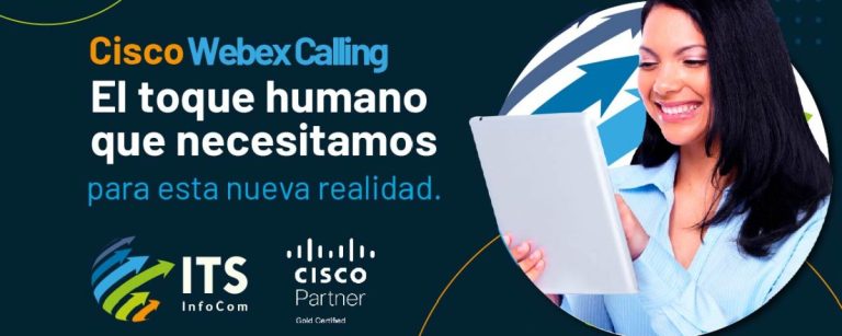 Cisco Webex Calling – El toque humano que necesitamos para esta nueva normalidad