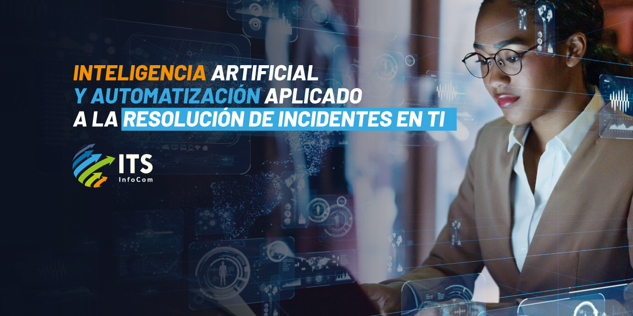 Inteligencia-artificil-y-automaticacion-en-incidentes-de-TI